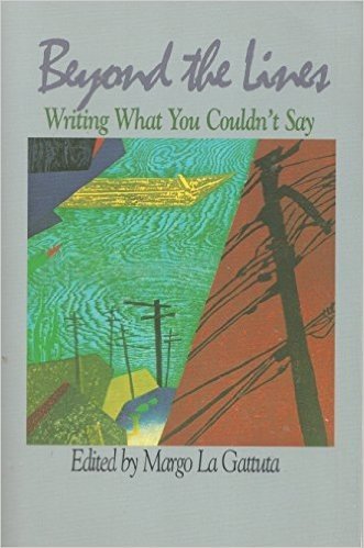 Beyond the Lines: Writing What You Couldn't Say