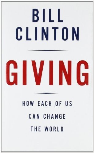 Giving: How Each of Us Can Change the World