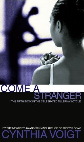 Come a Stranger (The Tillerman Series #5)