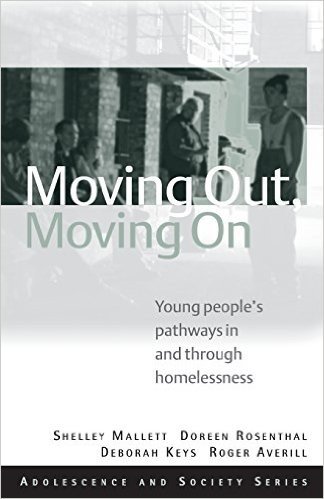 Moving Out, Moving On: Young People's Pathways In and Through Homelessness