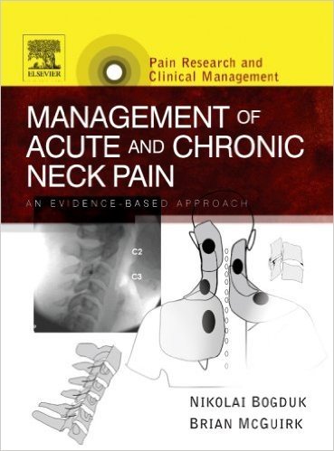 Management of Acute and Chronic Neck Pain: An Evidence-based Approach