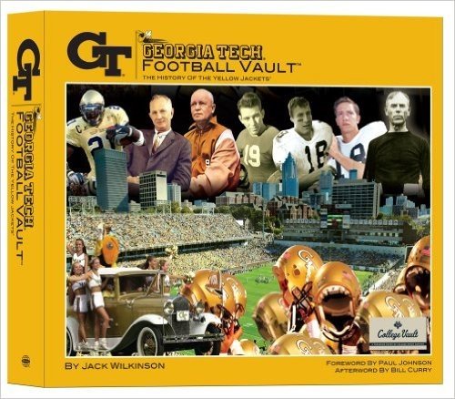 Georgia Tech Football Vault: The History of the Yellow Jackets