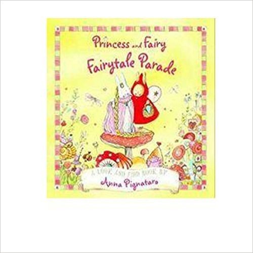 英文原版 Princess and Fairy: Fairytale Parade公主和童话：童话般的游行