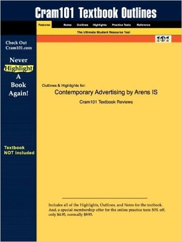 Studyguide for Contemporary Advertising by Arens, ISBN 9780073529912