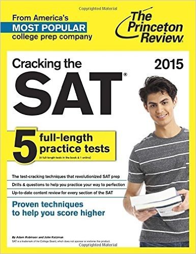 Cracking the SAT with 5 Practice Tests, 2015 Edition