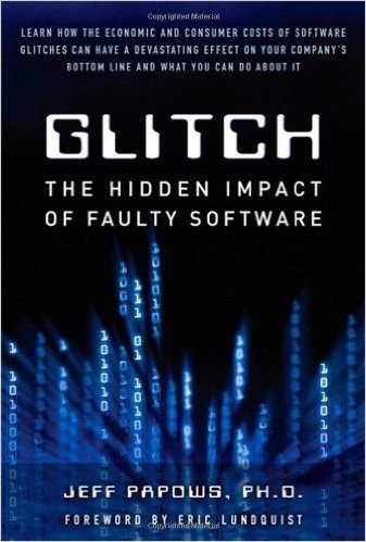 Glitch: The Hidden Impact of Faulty Software