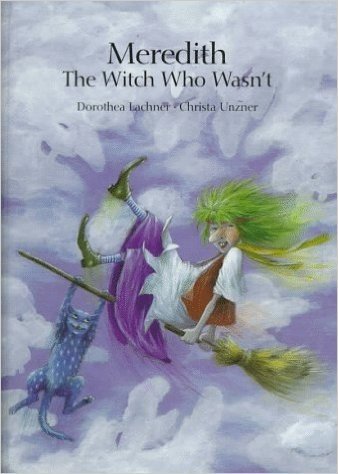 Meredith: The Witch Who Wasn't