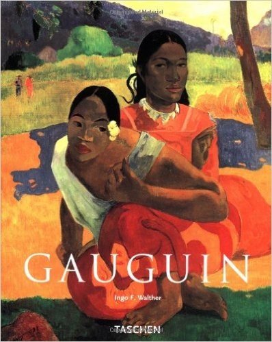 Paul Gauguin: 1848-1903 the Primitive Sophisticate