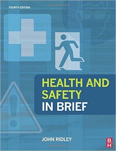 Health and Safety in Brief, Fourth Edition