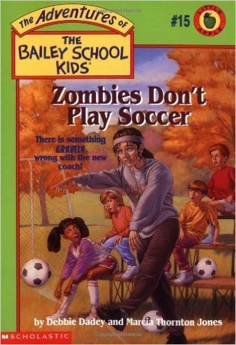 Zombies Don't Play Soccer