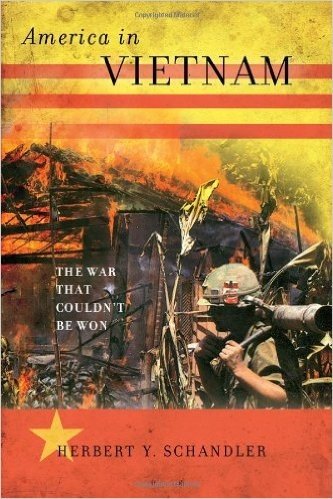 America in Vietnam: The War That Couldn't Be Won