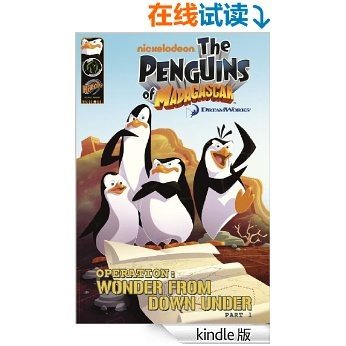 马达加斯加 Penguins of Madagascar:  Wonder from Down Under Part 1（英文版） (BookDNA漫画绘本书系) (English Edition)