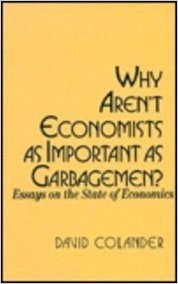 Why aren't Economists as Important as Garbagemen
