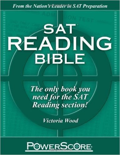 The Powerscore Sat Reading Bible