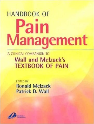 Handbook of Pain Management: A Clinical Companion to Textbook of Pain