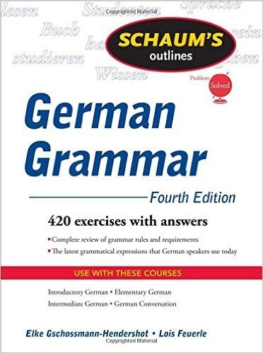 Schaum's Outline of German Grammar, 4ed