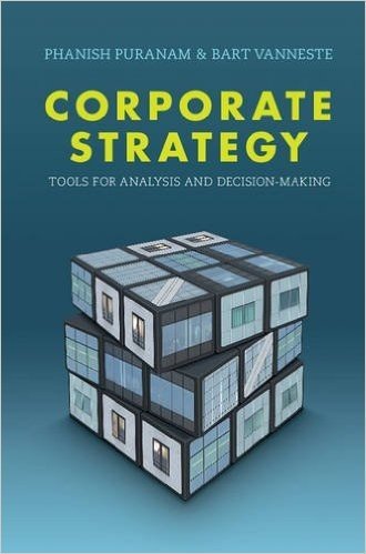 Corporate Strategy: Tools for Analysis and Decision-Making