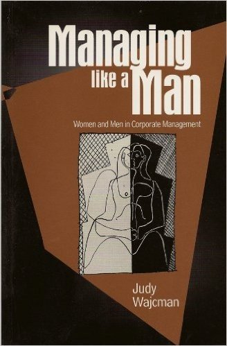 Managing Like a Man: Women and Men in Corporate Management