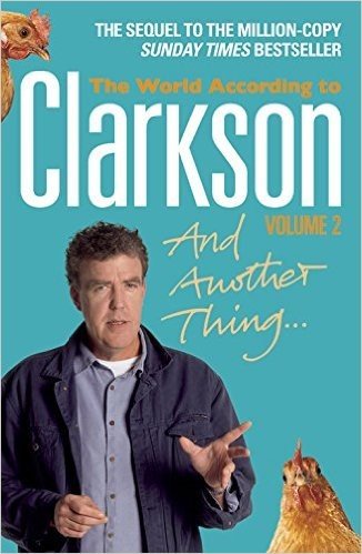 And Another Thing: v. 2: The World According to Clarkson