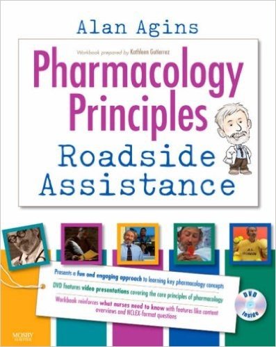 Pharmacology Principles: Roadside Assistance (DVD and Workbook)