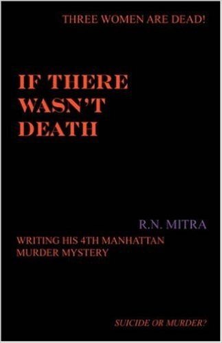 If There Wasn't Death: 4th in the Manhattan Murder Mystery Series