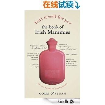 Isn't It Well For Ye?: The Book of Irish Mammies