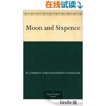 Moon and Sixpence (免费公版书)