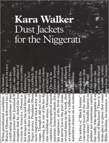 Kara Walker - Dust Jackets for the Niggerati