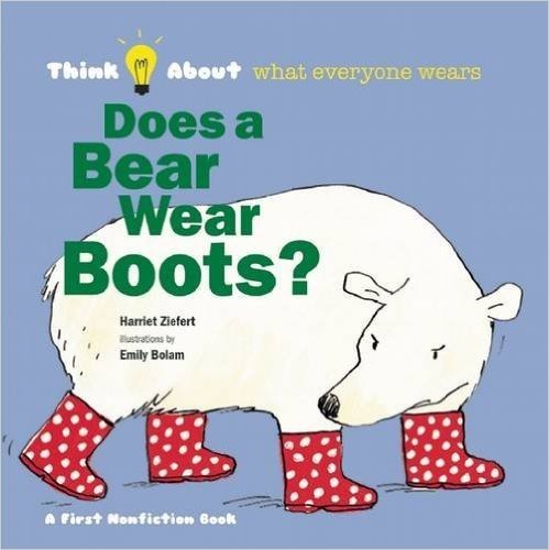 Does a Bear Wear Boots