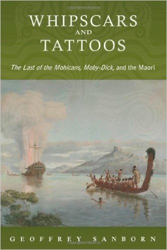 Whipscars and Tattoos: The Last of the Mohicans, Moby-Dick, and the Maori