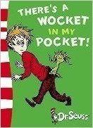 There's a Wocket in My Pocket: Blue Back Book
