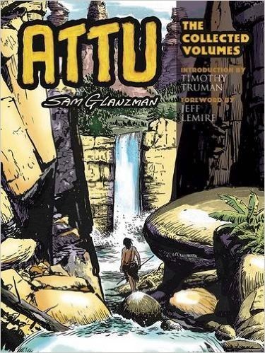 ATTU: The Collected Volumes