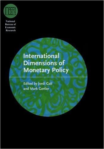 International Dimensions of Monetary Policy