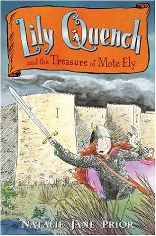 Lily Quench and the Treasure of Mote Ely