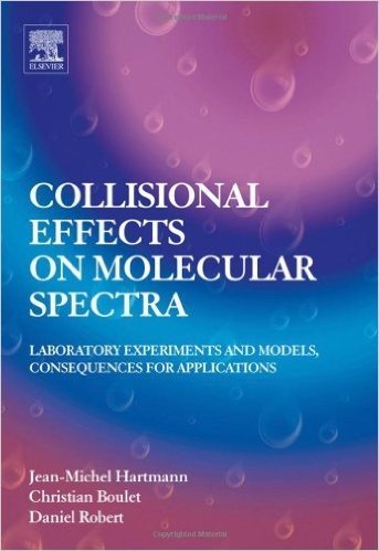 Collisional Effects on Molecular Spectra: Laboratory experiments and models, consequences for applications