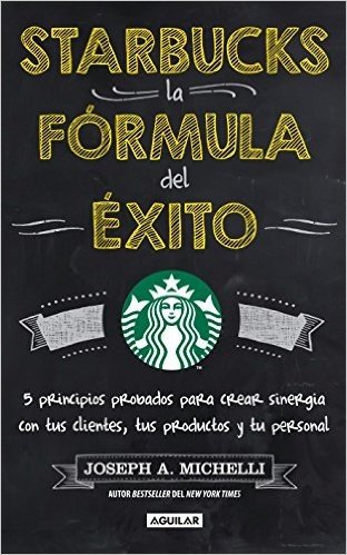 Starbucks, la formula del exito