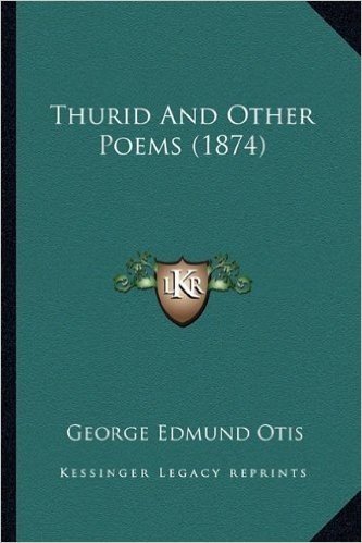Thurid and Other Poems (1874)
