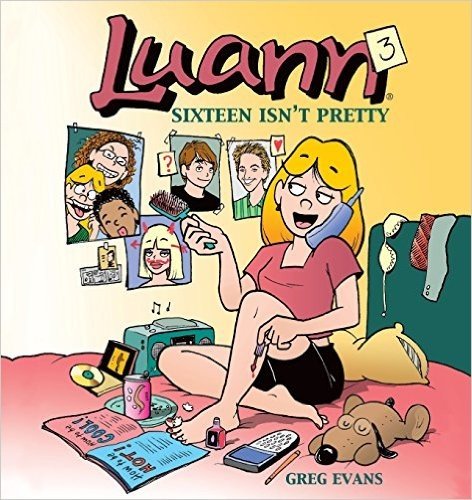 Luann 3: Sixteen Isn't Pretty