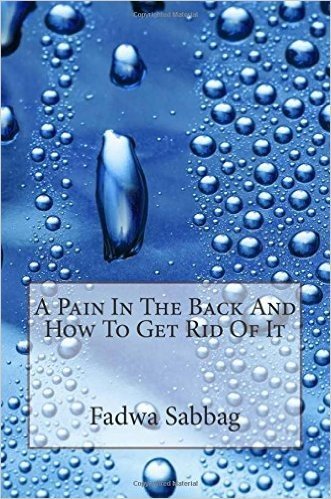 A Pain in the Back and How to Get Rid of It