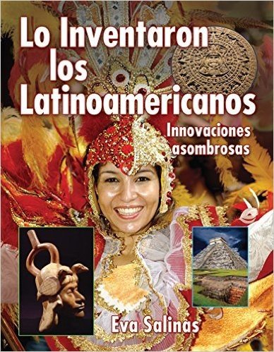 Lo Inventarons los latinamericanos: Innovaciones asombrosas
