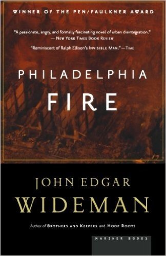 Philadelphia Fire: A Novel