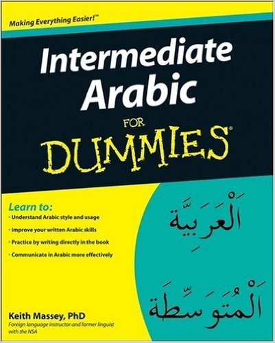 Intermediate Arabic For Dummies