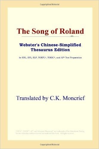 The Song of Roland (Webster's Chinese-Simplified Thesaurus Edition)