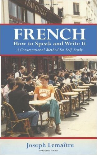 French: How to Speak and Write It