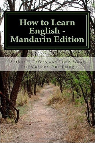 How to Learn English - Mandarin Edition: In English and Mandarin