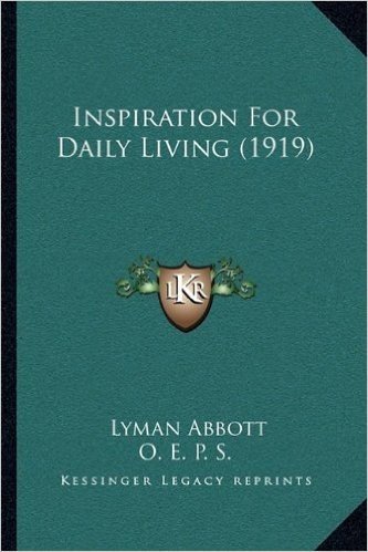 Inspiration for Daily Living (1919)