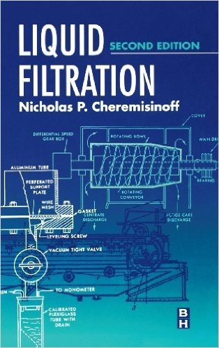 Liquid Filtration, Second Edition