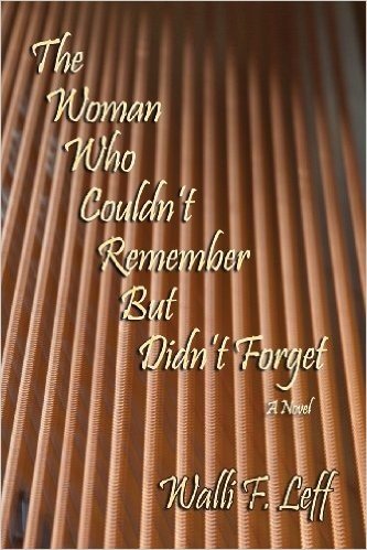 The Woman Who Couldn't Remember But Didn't Forget