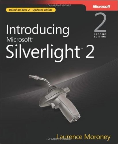 Introducing Microsoft Silverlight 2.0, 2nd Edition