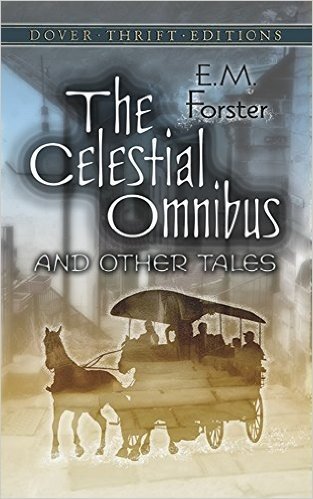 The Celestial Omnibus and Other Tales